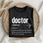 Unisex Doctor definition tshirt