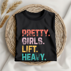 Unisex pretty girls lift heavy gym tshirt