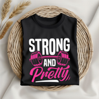 Unisex Strong and pretty gym tshirt