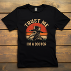Unisex Trust me I'm a doctor tshirt