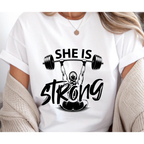 Unisex she is strong gym tshirt