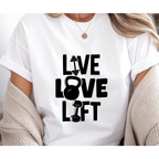 Unisex live love lift gym tshirt